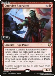 Coercive Recruiter 169/361 Commander Legends Foil