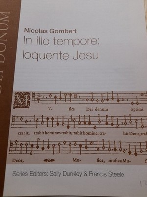 GOMBERT / IN ILLO TEMPORE LOQUENTE JESU / SATTBB