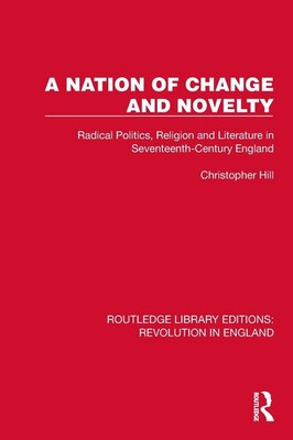 A Nation of Change and Novelty Christopher Hill Taschenbuch Englisch 2024
