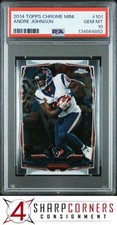 2014 TOPPS CHROME MINI #101 ANDRE JOHNSON HOF POP 2 PSA 10