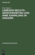 Karl Tagányi Lebende Rechtsgewohnheiten Und ...