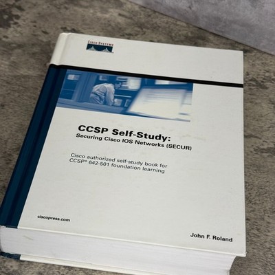 CCSP Self-Study: Securing Cisco IOS Networks (SECUR)  CCSP 642-501