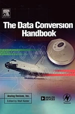 Data Conversion Handbook (Analog Devices) by Analog Devices Inc. Engine Hardback