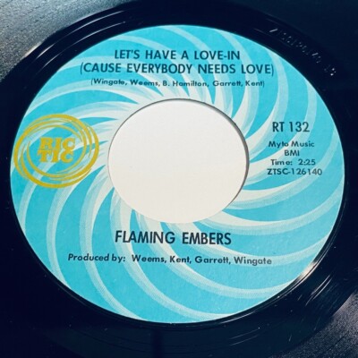 Flaming Embers - Let's Have A Love-In (Cause Everybody Needs Love) 45 - Soul