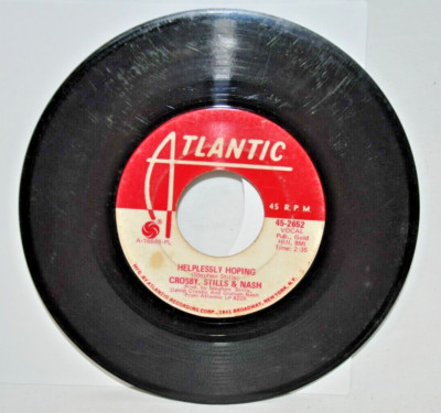 45-2652 ''PROMO'' CROSBY STILLS & NASH Helplessly Hoping & Marrakesh Express 7'' VG