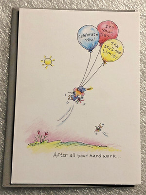 GRADUATION CARD RECYCLED PAPER GREETINGS ''AFTER ALL YOUR HARD WORK...YOU...''