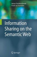 Information Sharing On The Semantic Web Frank Van Harmelen