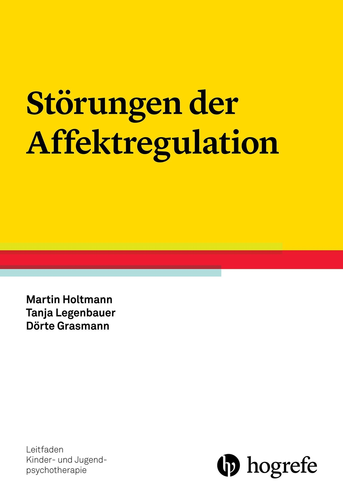 Thumbnail - Martin Holtmann (u. A.) | Störungen Der Affektregulation | Taschenbuch