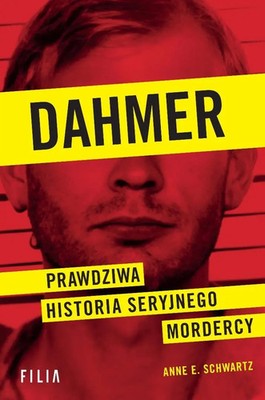Dahmer. Prawdziwa historia seryjnego mordercy Filia
