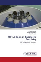 Sheeba Quamar (U. A.) | Prf: A Boon In Paediatric Dentistry | Taschenbuch (2022)