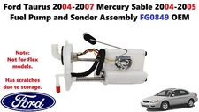 Ford Taurus 2004-2007 Mercury Sable 04-05 Fuel Pump and Sender Assembly FG0849