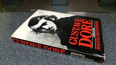 			Gustave Dore: A Biography, Richardson, Joanna, Cassell, 1980, Har		