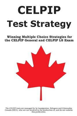 Complete Test Preparation Inc. | CELPIP Test Strategy | Taschenbuch | Englisch