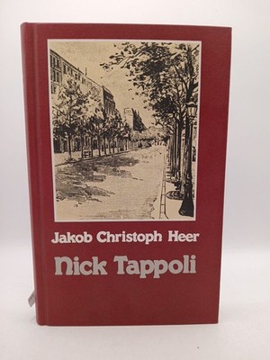 Nick Tappoli : Roman Jakob Christoph Heer Heer, Jakob Christoph: