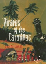 Pirates of the Carolinas 9781561643448 by Zepke, Terrance