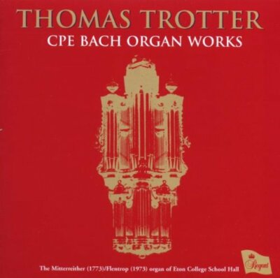 Thomas Trotter - CPE Bach - Organ Works [CD]