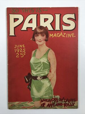 So This Is Paris Magazine June 1925 Art & Folly-Silent Era movies photos Pinups