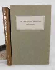 Philip Young, Charles W Mann / The Hemingway Manuscripts An Inventory Limited ed