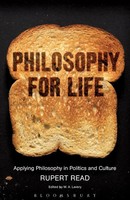 Philosophy For Life Rupert Read Taschenbuch Kartoniert / Broschiert Englisch