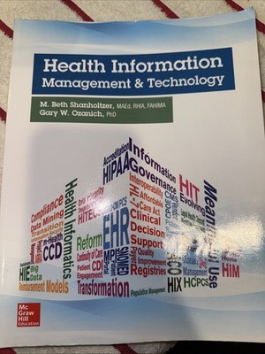 Health Information Management and Technology by Gary W. Ozanich and M. Beth 15th
