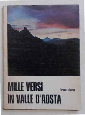 KIRCHE Tausend Verse im Aostatal. 1972
