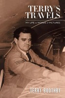 Terry's Travels My Life In Words & Pictures Terry Boothby Taschenbuch Englisch