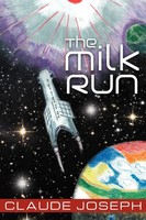Claude Joseph | The Milk Run | Taschenbuch | Englisch (2012) | Xlibris