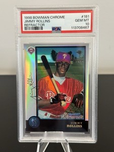 1998 BOWMAN CHROME REFRACTOR #181 JIMMY ROLLINS ROOKIE RC PSA 10