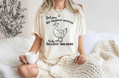 God Gives His Toughest Battles To His Silliest Soldiers Comfort Tee Funny