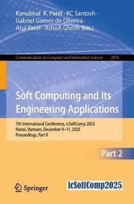 Soft Computing and Its Engineering Applications: 7th International Conference, i