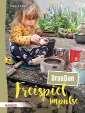 Freispiel-Impulse: für draußen | Udo Lange | Taschenbuch | 64 S. | Deutsch