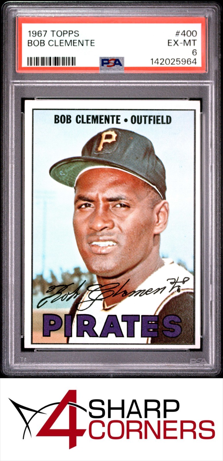 1967 TOPPS #400 ROBERTO BOB CLEMENTE PIRATES HOF PSA 6