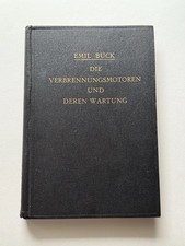 Die Verbrennungsmotoren und deren Wartung Emi...