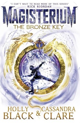 Magisterium: The Bronze Key by Cassandra Clare (English) Paperback Book