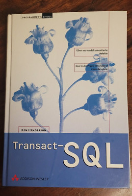 Henderson: Transact-SQL, Programmer s Choice, gebunden, deutsch,  2002