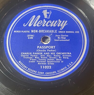 洋楽 CHARLIE PARKER MERCURY 78 Passport/ Visa 78 CHARLIE PARKER Visa / Passport 1949 Mercury 11022 plays VG | eBay