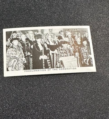 1937 Wills's Our King and Queen #48 Proclamation of the Coronation, 1936 NM