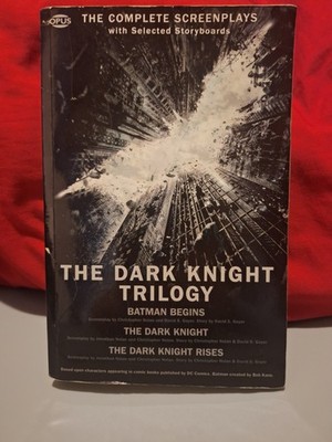 Dark Knight Trilogy, The Complete Screenplays by Christopher Nolan 