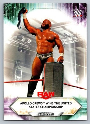 2021 Topps WWE Set Break #78 Apollo Crews Wins the United States Championship