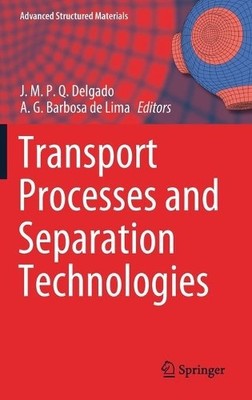 Transport Processes and Separation Technologies - 9783030478551