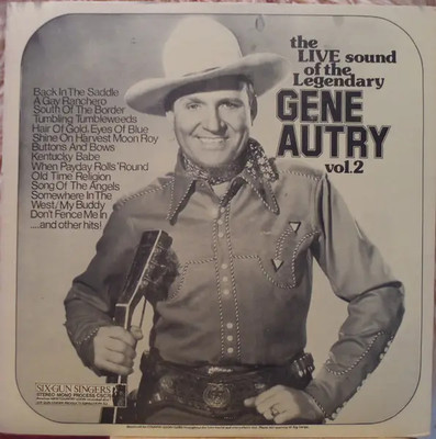 LP Gene Autry The Live Sound Of The Legendary Gene Autry, Vol. 2 NEAR MINT