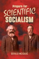 Gerald McIsaac | Prepare For Scientific Socialism | Taschenbuch | Englisch
