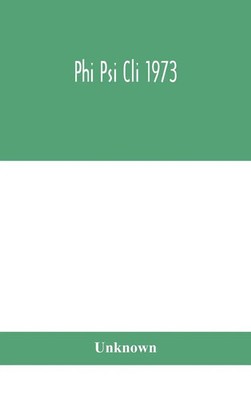 Unknown | Phi Psi Cli 1973 | Buch | Englisch (2020) | Gebunden | Alpha Editions