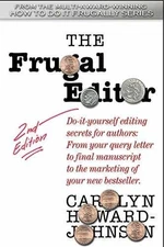 The Frugal Editor: Do-it-yourself - Paperback, by Howard-Johnson Carolyn - Good