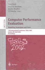 Computer Performance Evaluation : Modelling Techniques and Tools : 12th Inter...