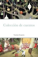 Yasmina Scarpetta | ColeccióN De Cuentos | Taschenbuch | Spanisch (2021)