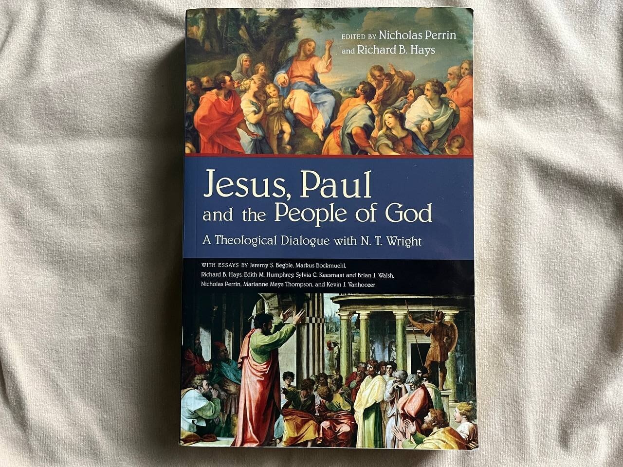 Jesus, Paul and the People of God: A Theological Dialogue with N. T. Wright