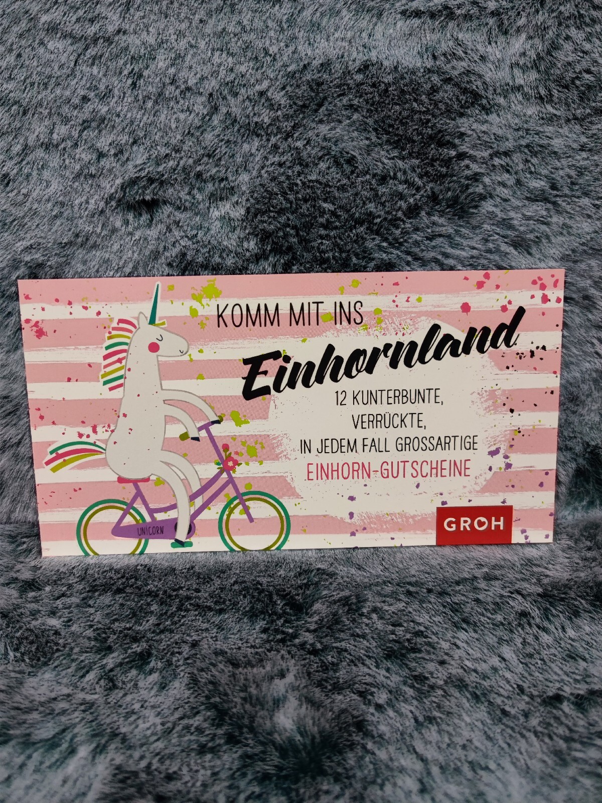 Gutscheinbuch Komm Mit Ins Einhornland: 12 Kunterbu.. | Buch | Groh