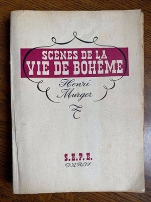 Henri Murger: Szenen Aus Dem Leben Der Bohème / S.E.P.E. 1947