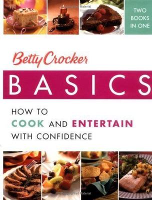 Betty Crocker Basics: How To Cook And Enter- 0764596454, hardcover, Crocker, new